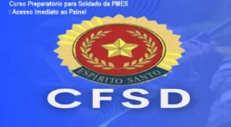 Curso Preparatório para Soldado da PMES – Acesso Imediato ao Painel