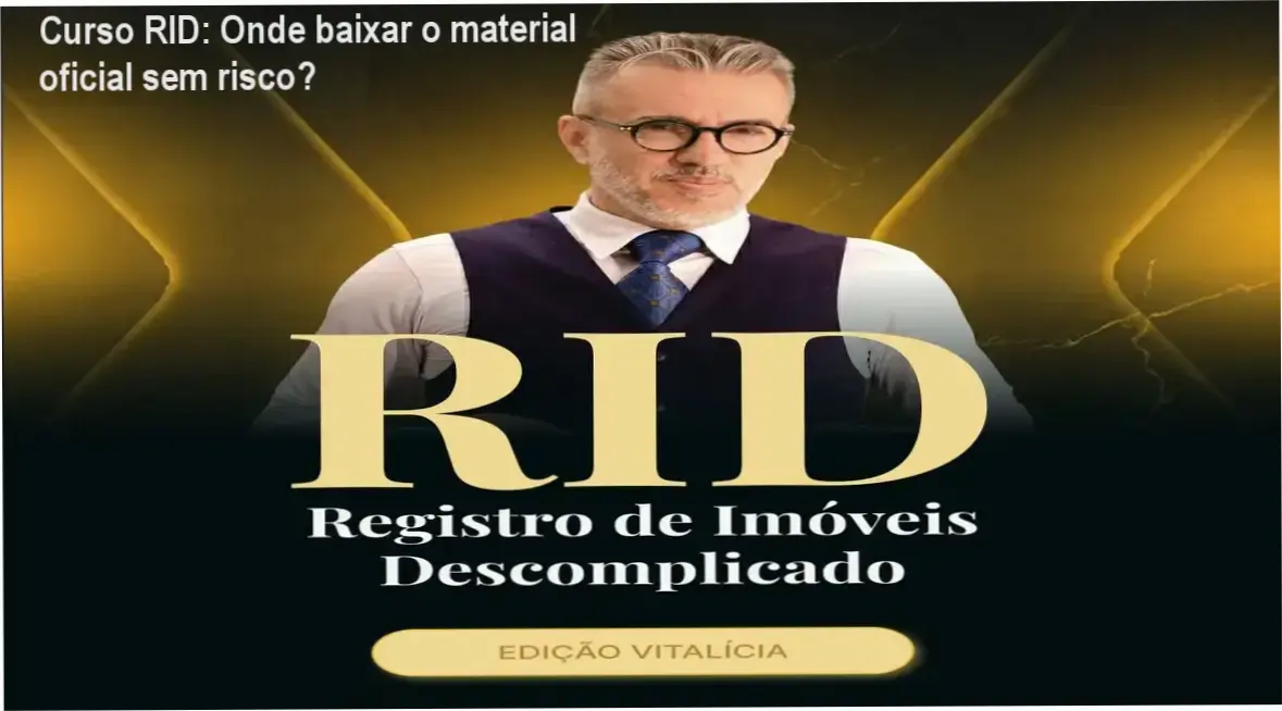 Imagem ilustrando o acesso ao Curso Registro de Imóveis Descomplicado (RID) via download oficial