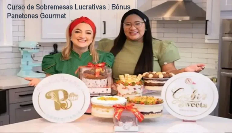Curso de Sobremesas Lucrativas – Gabriela Cunha e Priscila Bravin + bônus de panetones gourmet