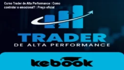 Curso Trader de Alta Performance – Como controlar o emocional? – Preço oficial