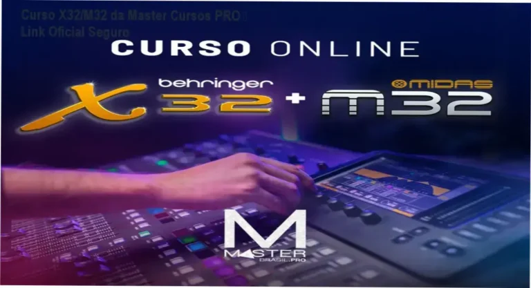 Curso online mesa de som digital Behringer X32/M32 Master Cursos PRO link correto e acesso oficial