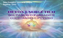 Detox Energético – Livre‑se de Energias Negativas – Curso