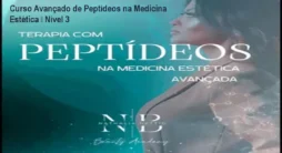 Curso Avançado de Peptídeos na Medicina Estética – Nível 3