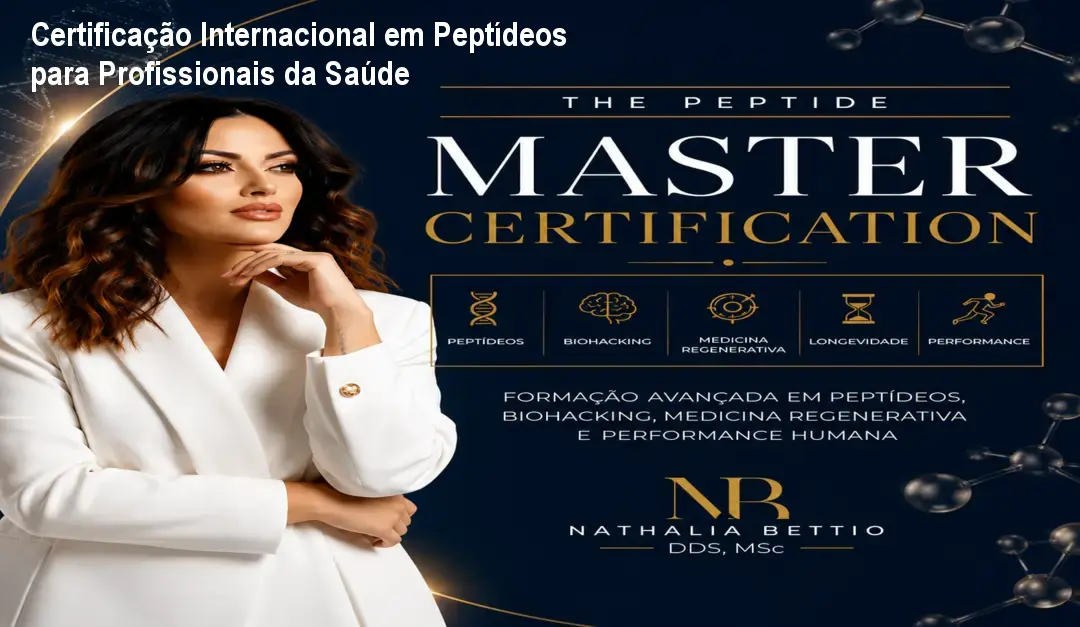 Certificação Internacional em Peptídeos para Profissionais da Saúde