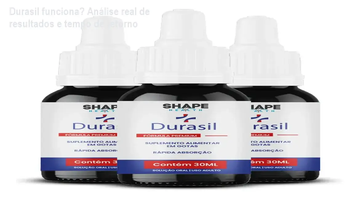 Durasil funciona? Análise real de resultados e tempo de retorno