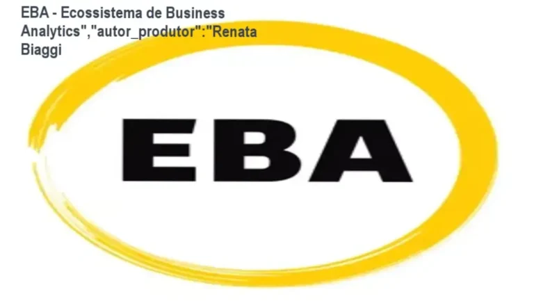 EBA – Ecossistema de Business Analytics”,”autor_produtor”:”Renata Biaggi