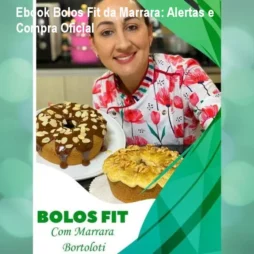 Ebook Bolos Fit da Marrara: Alertas e Compra Oficial