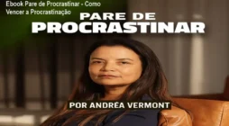 Ebook Pare de Procrastinar - Como Vencer a Procrastinação