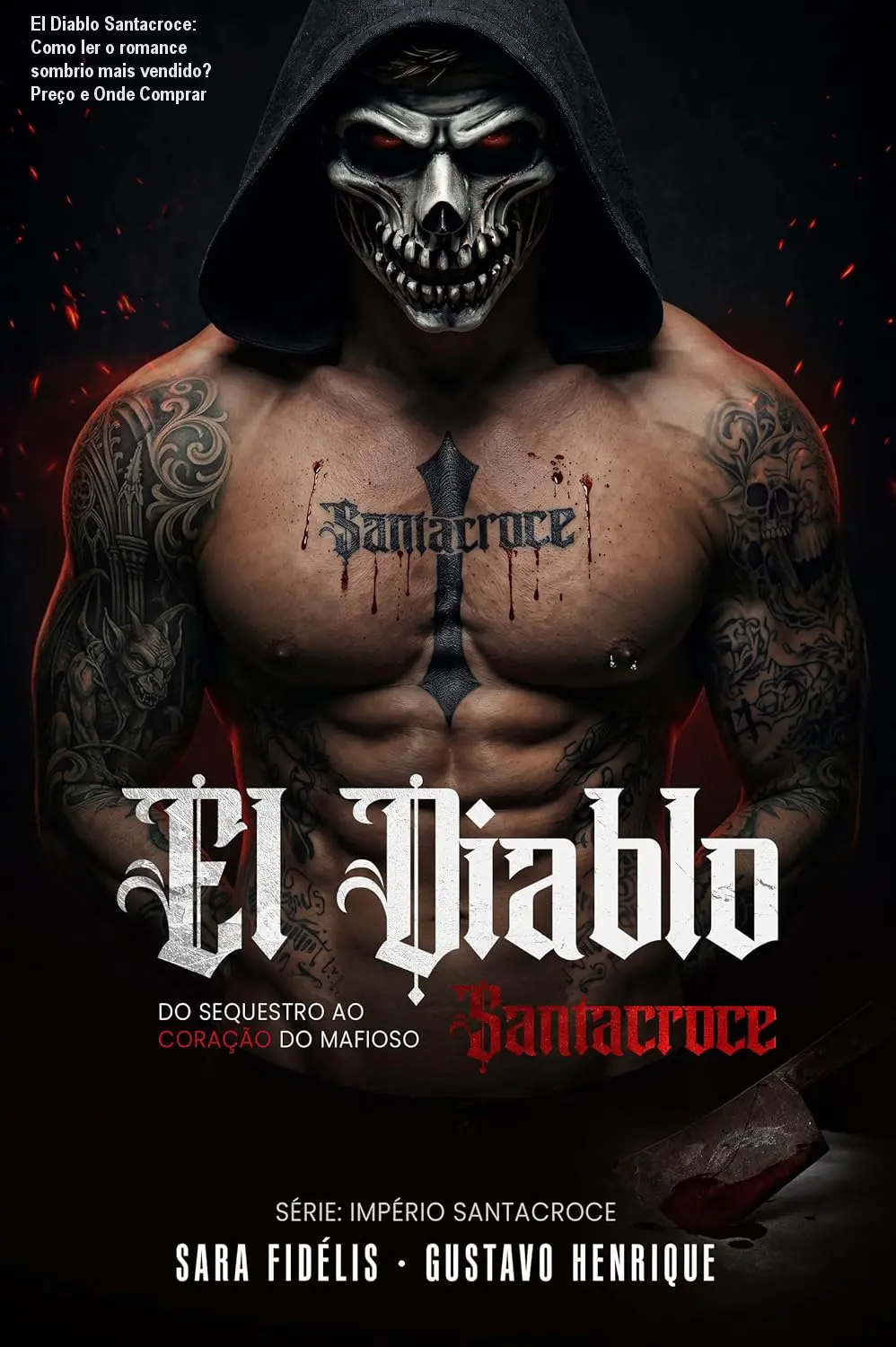 El Diablo Santacroce: Como ler o romance sombrio mais vendido? Preço e Onde Comprar