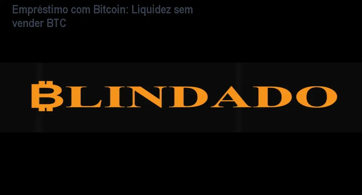 Empréstimo com Bitcoin: Liquidez sem vender BTC