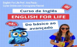 English For Life Prof.: Ana Paula – Curso Online com Cronograma Flexível