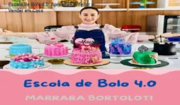 Escola de Bolo 4.0: Aprenda Confeitar e Vender em Casa