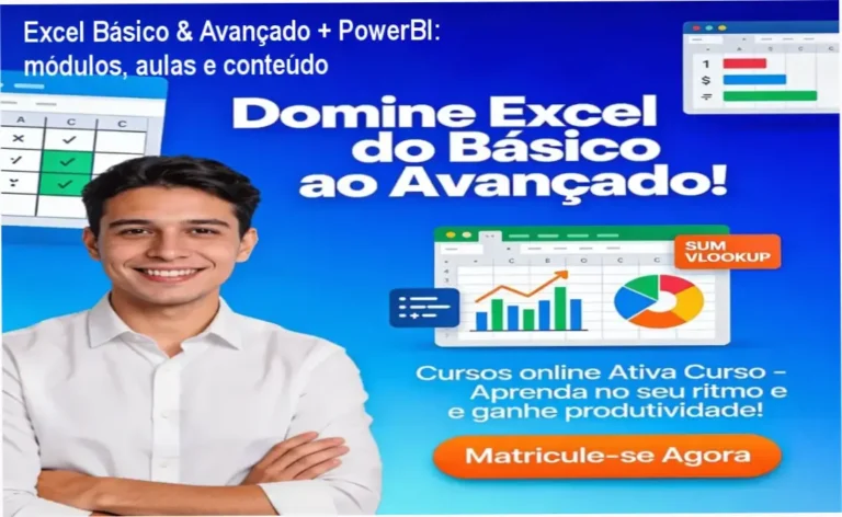 Excel Básico & Avançado + PowerBI da Ativa Curso – módulos, aulas e conteúdo programático