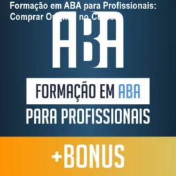 Formação em ABA para Profissionais: Comprar Original no Curso