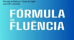 Fórmula da Fluência – Curso de Inglês com 4.8★ e Garantia