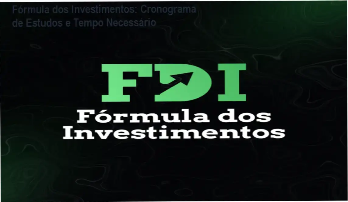 Fórmula dos Investimentos de Alberto Pompeu – cronograma, dedicação e carga horária