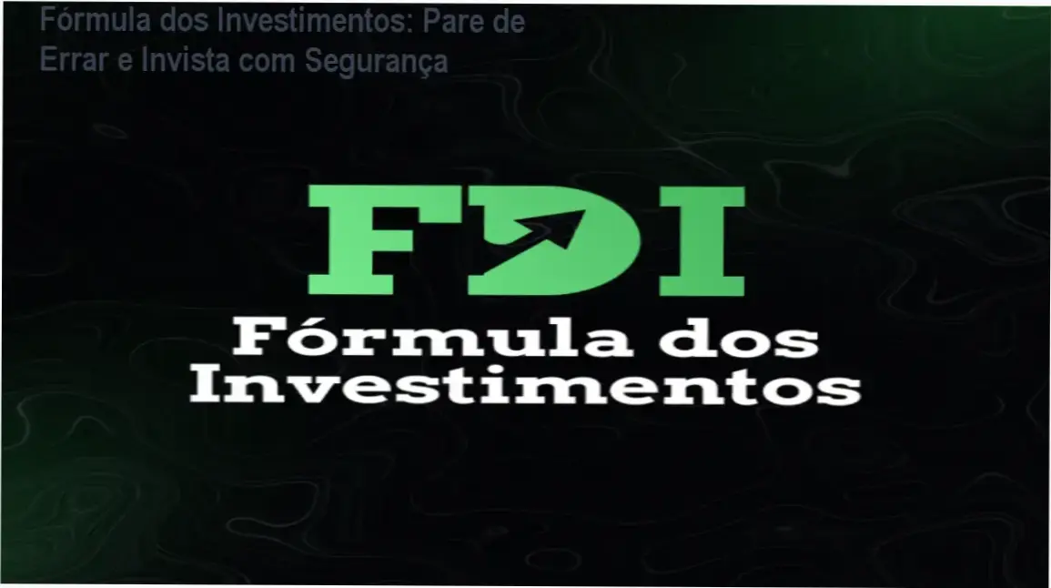 Capa do curso Fórmula dos Investimentos mostrando segurança nos investimentos