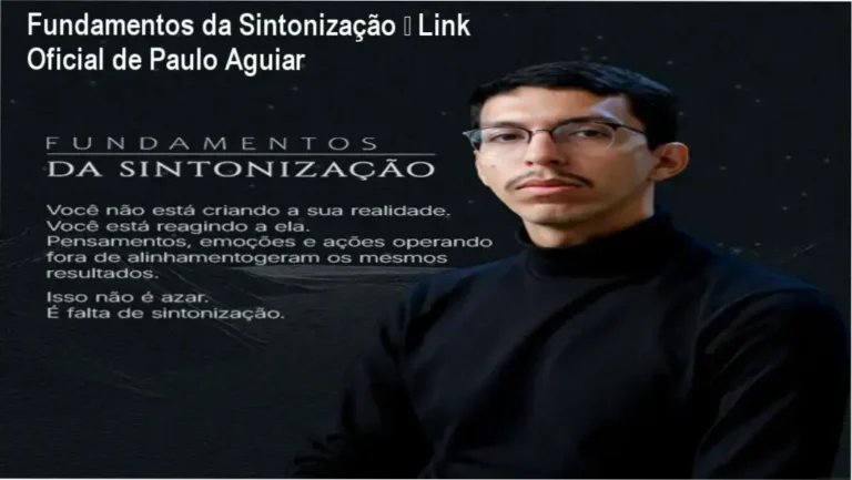 Fundamentos da Sintonização de Paulo Aguiar – link correto e acesso oficial