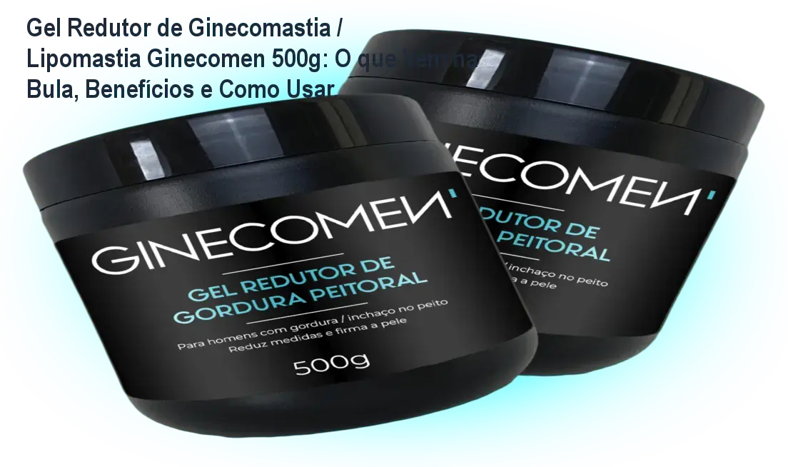 Gel redutor Ginecomen 500g aplicado no peito masculino para redução de ginecomastia