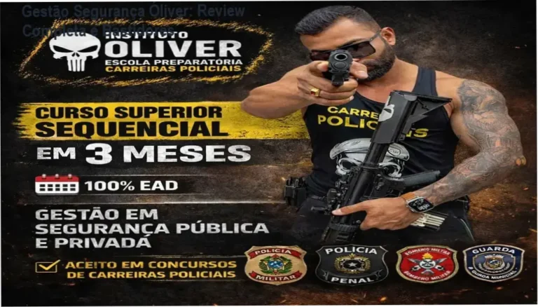 Gestão Segurança Óliver – bastidores e funcionamento interno do curso