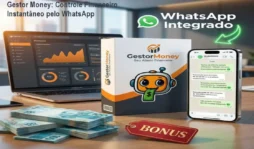 Gestor Money: Controle Financeiro Instantâneo pelo WhatsApp