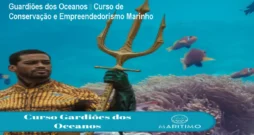 Guardiões dos Oceanos – Curso de Conservação e Empreendedorismo Marinho