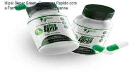 Hiper Super Green: Emagreça Rápido com a Fórmula Natural do Legado Luanne