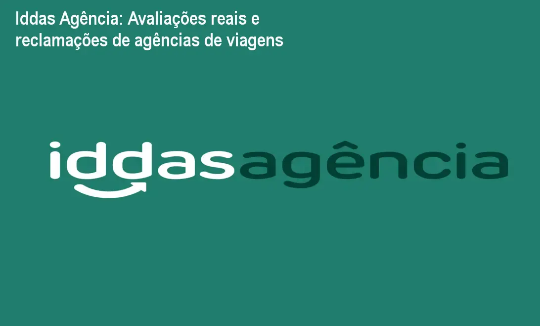 Iddas Agência: Avaliações reais e reclamações de agências de viagens