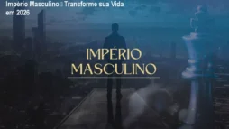 Império Masculino – Transforme sua Vida em 2026