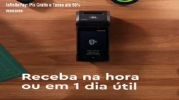 InfinitePay: Pix Grátis e Taxas até 50% menores