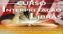 Curso de Libras com Bíblia e Louvores – Fluência reconhecida