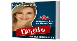 Introdução ao Mundo do Direito – Aprenda Fácil por Apenas R$ 47