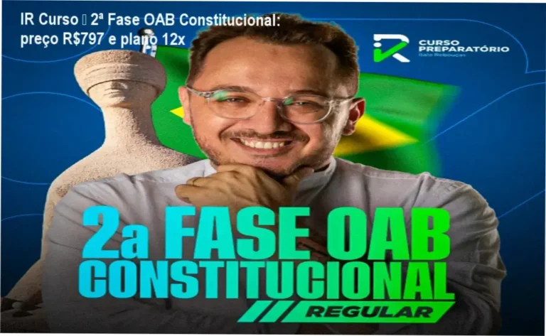 IR Curso – 2ª Fase OAB Direito Constitucional custo-benefício e valor percebido
