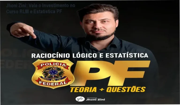 Jhoni Zini – método de Raciocínio Lógico e Estatística para aprovação na Polícia Federal
