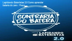 Lapidando Bateristas 2.0 Como aprender bateria do zero – Preço