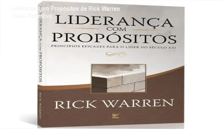 Capa do livro Liderança com Propósitos de Rick Warren mostrando princípios de liderança e propósito