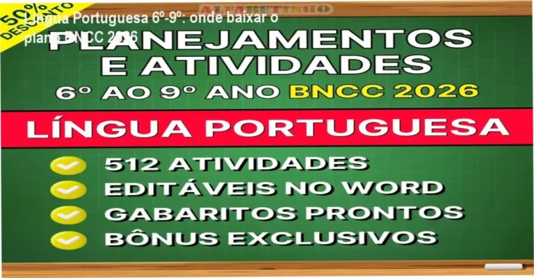 Tela apresentando o pacote de planejamentos e atividades de Língua Portuguesa para 6º a 9º ano, alinhado à BNCC 2026