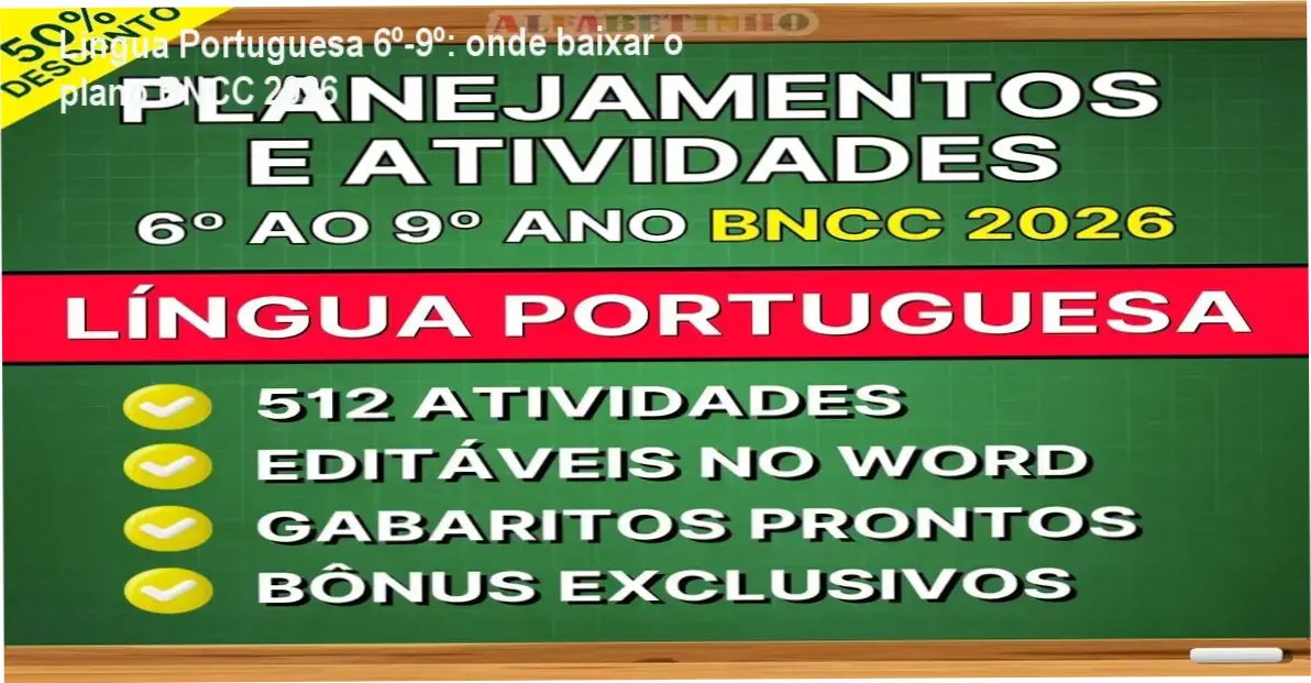 Tela apresentando o pacote de planejamentos e atividades de Língua Portuguesa para 6º a 9º ano, alinhado à BNCC 2026