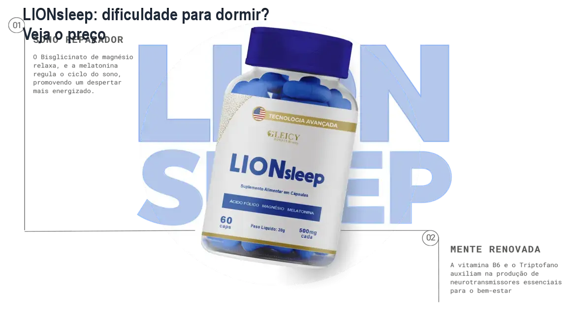 LIONsleep: dificuldade para dormir? Veja o preço