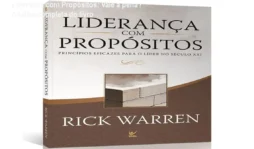Liderança com Propósitos: Vale a pena? Análise completa do livro