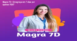Magra 7D – Emagreça em 7 dias por apenas R$67