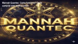 Mannah Quantec: Como funciona? Onde comprar com melhor preço