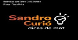 Matemática com Sandro Curió: Domine Provas - Oferta Única