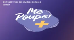 Me Poupe+: Saia das Dívidas e Comece a Investir