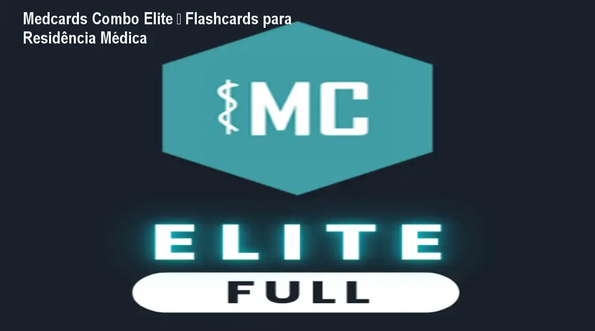 Medcards Combo Elite – Flashcards para Residência Médica