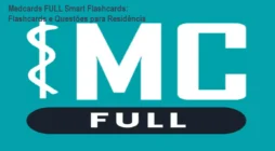 Medcards FULL Smart Flashcards: Flashcards e Questões para Residência
