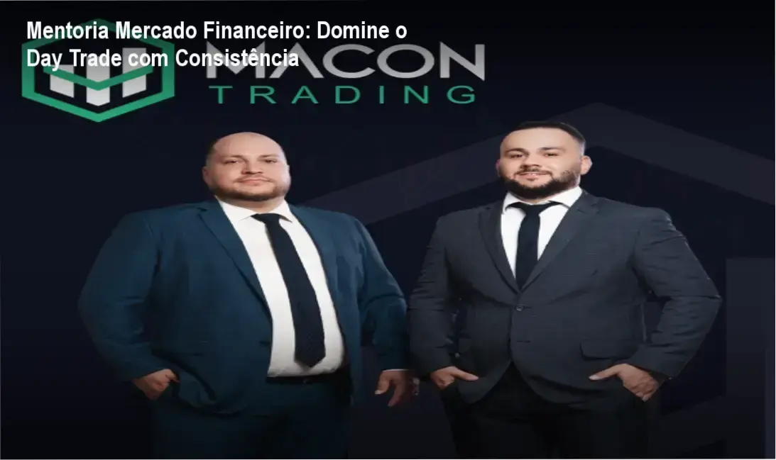 Imagem da Mentoria Mercado Financeiro da Macon Trading mostrando traders analisando gráficos e aplicando gestão de risco.
