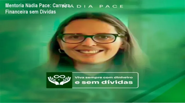 Mentoria Nádia Pace – carreira financeira e aplicação prática
