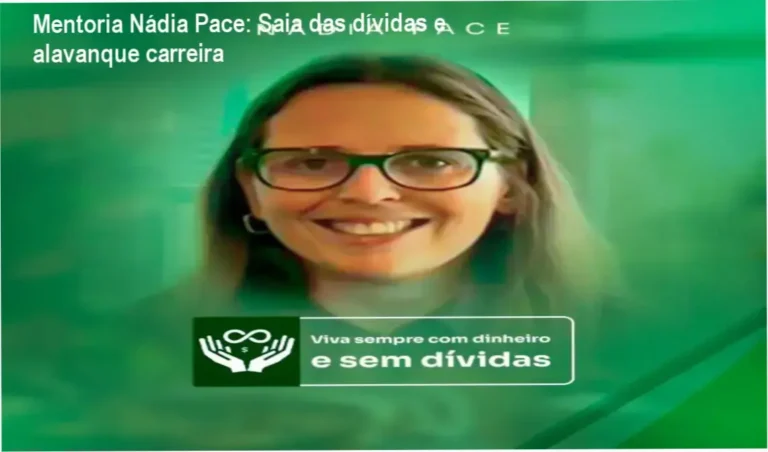 Mentoria Nádia Pace – carreira financeira e aplicação prática