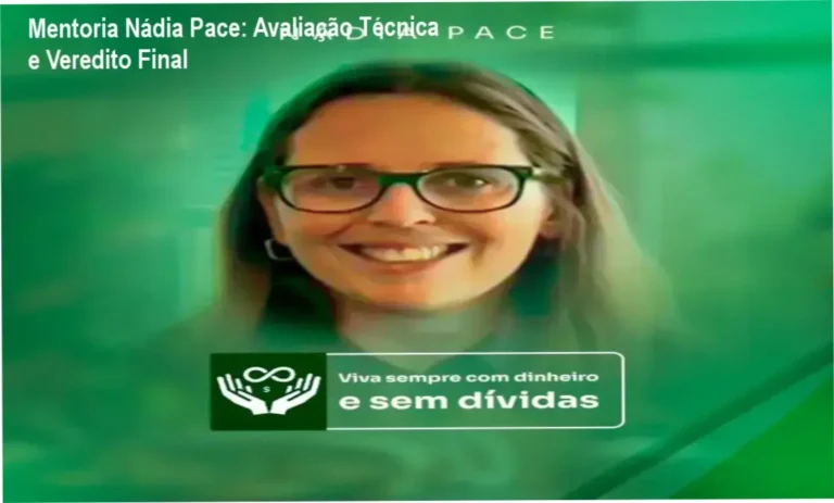 Mentoria Nádia Pace análise completa, avaliação e veredito final